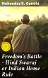 Freedom's Battle - Hind Swaraj or... - Bild 1