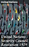 United Nations Security Council Resolution 1929 (eBook, ePUB)