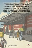 Transnationalism and Translation in Modern Chinese, English, French and Japanese Literatures (eBook, ePUB)