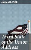 Third State of the Union Address (eBook, ePUB)