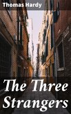 The Three Strangers (eBook, ePUB)