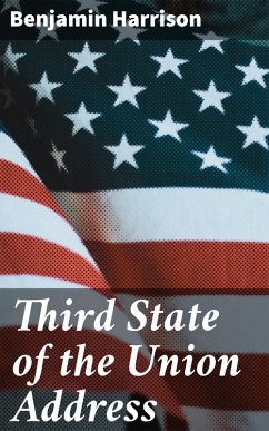 Third State of the Union Address (eBook, ePUB) - Harrison, Benjamin
