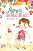 Ares y sus recuerdos mágicos (eBook, ePUB)