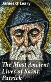 The Most Ancient Lives of Saint Patrick (eBook, ePUB)