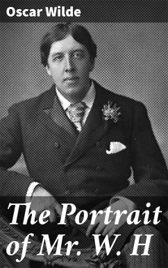 The Portrait of Mr. W. H (eBook, ePUB) - Wilde, Oscar