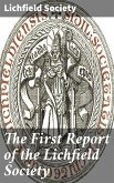 The First Report of the Lichfield Society (eBook, ePUB)