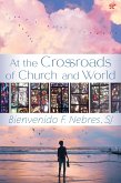 At the Crossroads of Church and World (eBook, ePUB) At the Crossroads of Church and World (eBook, ePUB)