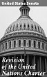 Revision of the United Nations Charter... - Bild 1