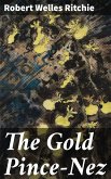 The Gold Pince-Nez (eBook, ePUB)