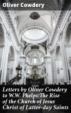 Letters by Oliver Cowdery to W.W. Phelps:The Rise of the Church of Jesus Christ of Latter-day Saints (eBook, ePUB)