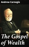 The Gospel of Wealth (eBook, ePUB)