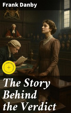 The Story Behind the Verdict (eBook, ePUB) - Danby, Frank