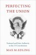 Perfecting the Union (eBook, PDF) - Bild 1