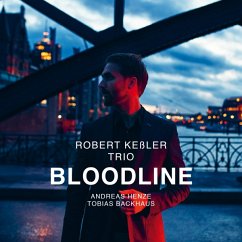 Bloodline - Keßler,Robert Trio