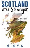 Scotland with a Stranger: A Memoir (eBook, ePUB)