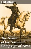 The Issues of the National Campaign of 1892 (eBook, ePUB)