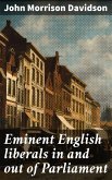 Eminent English liberals in and out of Parliament (eBook, ePUB)