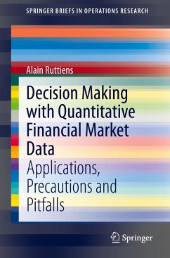 Decision Making with Quantitative Financial Market Data - Ruttiens, Alain