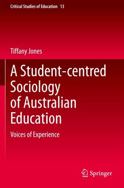 A Student-centred Sociology of Australian Education - Jones, Tiffany