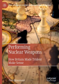 Performing Nuclear Weapons - Beaumont, Paul