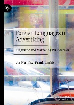 Foreign Languages in Advertising - Hornikx, Jos;van Meurs, Frank