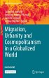 Migration, Urbanity and Cosmopolitanism... - Bild 1