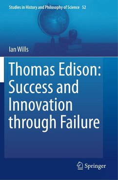 Thomas Edison: Success and Innovation through Failure - Wills, Ian