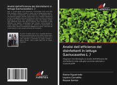 Cover Analisi dell'efficienza dei disinfettanti in lattuga (Lactucasativa L. )