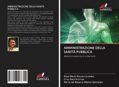 AMMINISTRAZIONE DELLA SANITÀ PUBBLICA - Rincón Ornelas, Rosa María;García Lirios, Cruz;Molina González, María del Rosario