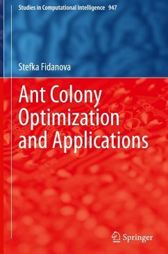 Ant Colony Optimization and Applications - Fidanova, Stefka