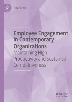 Employee Engagement in Contemporary Organizations - Turner, Paul