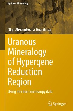 Uranous Mineralogy of Hypergene Reduction Region - Doynikova, Olga Alexandrovna