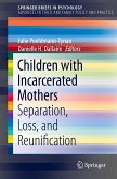 Children with Incarcerated Mothers