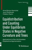 Equidistribution and Counting Under Equilibrium States in Negative Curvature and Trees