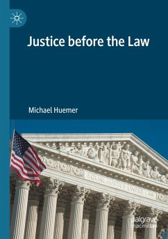 Justice before the Law - Huemer, Michael