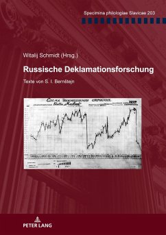 Russische Deklamationsforschung - Schmidt, Witalij