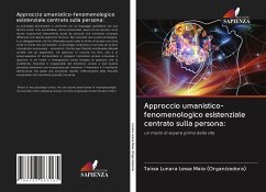 Approccio umanistico-fenomenologico esistenziale centrato sulla persona: - Lunara Lessa Maia (Organizadora), Taíssa