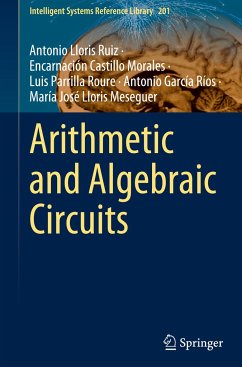 Arithmetic and Algebraic Circuits - Lloris Ruiz, Antonio;Castillo Morales, Encarnación;Parrilla Roure, Luis