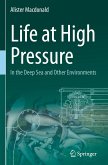 Life at High Pressure