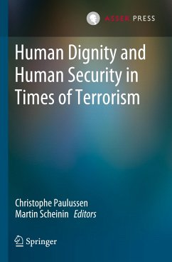 Human Dignity and Human Security in Times of Terrorism