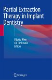 Partial Extraction Therapy in Implant Dentistry