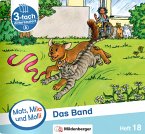 Mats, Mila und Molli - Heft 18: Das Band - A