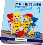 Mathetiger 1 - Arbeitsblätter zur individuellen Förderung und Differenzierung