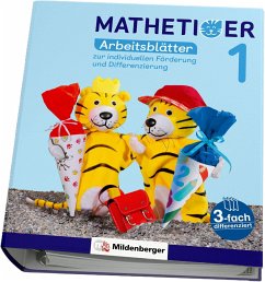 Mathetiger 1 - Arbeitsblätter zur individuellen Förderung und Differenzierung - Laubis, Thomas; Schnitzer, Eva