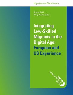 Integrating Low-Skilled Migrants in the Digital Age: European and US Experience - Biffl (eds., Gudrun; Martin, Philip