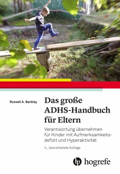 Das große ADHS-Handbuch für Eltern - Barkley, Russell A.