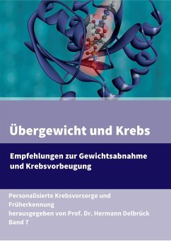Übergewicht & Krebs (eBook, ePUB) - Delbrück, Hermann