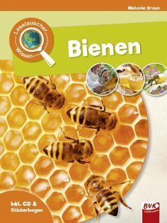 Leselauscher Wissen: Bienen (inkl. CD) - Braun, Melanie