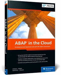 ABAP in the Cloud - Acharya, Gairik;Debelic, Aleksandar;(Deshmukh) Joshi, Shubhangi