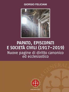 Papato, episcopati e società civili (1917-2019) (eBook, ePUB) - Feliciani, Giorgio